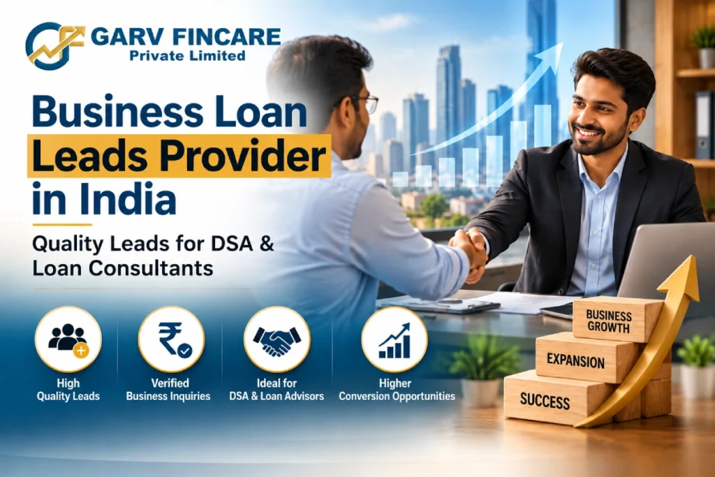 Business Loan Leads Providers IN India