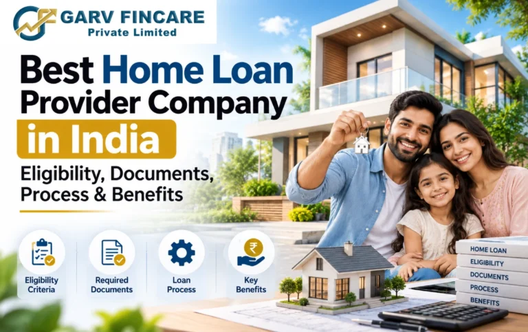 Garv Fincare Home Loan Guide